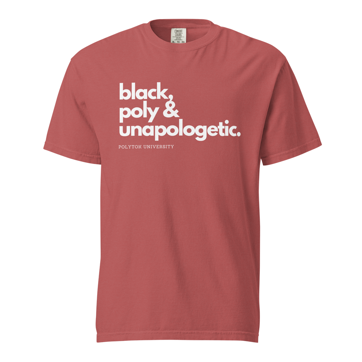 Black, Poly & Unapologetic heavyweight tee — crimson, front view.