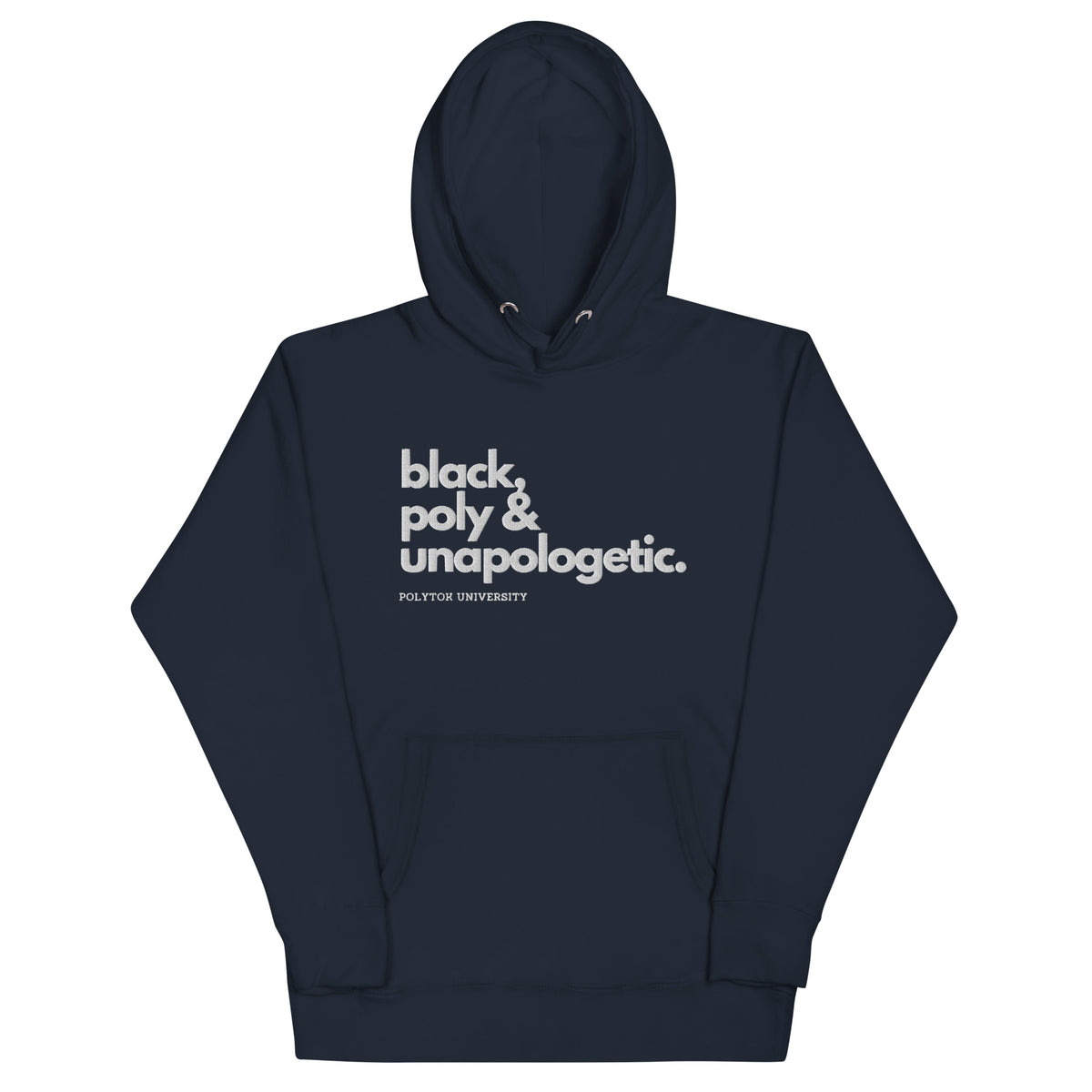 Black, Poly & Unapologetic hoodie — navy blazer, front view.