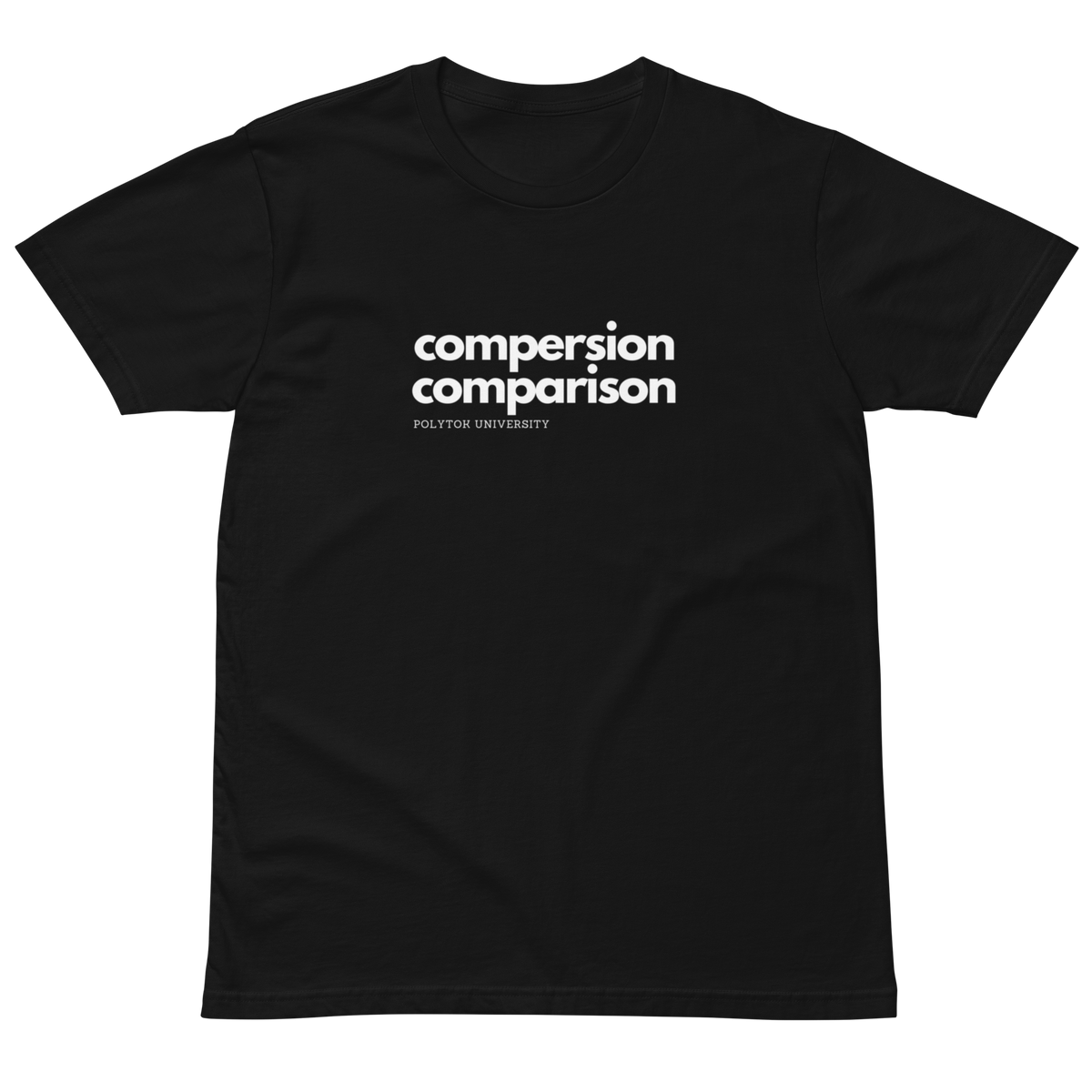 Compersion Over Comparison premium tee — black, front view.