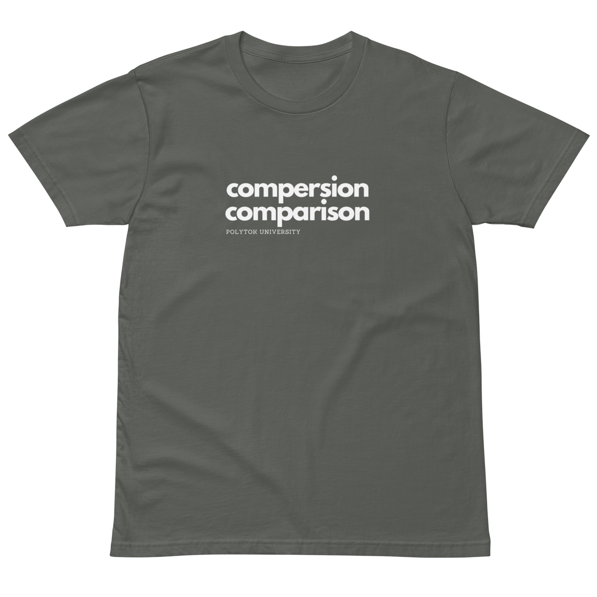 Compersion Over Comparison premium tee — charcoal, front view.