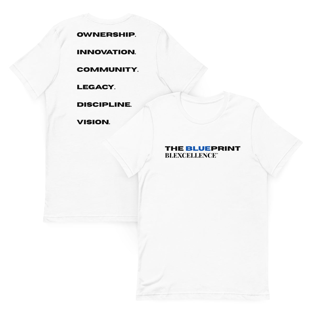 The Blueprint Tee by BLEXCELLENCE, alternate front and back views on white shirt